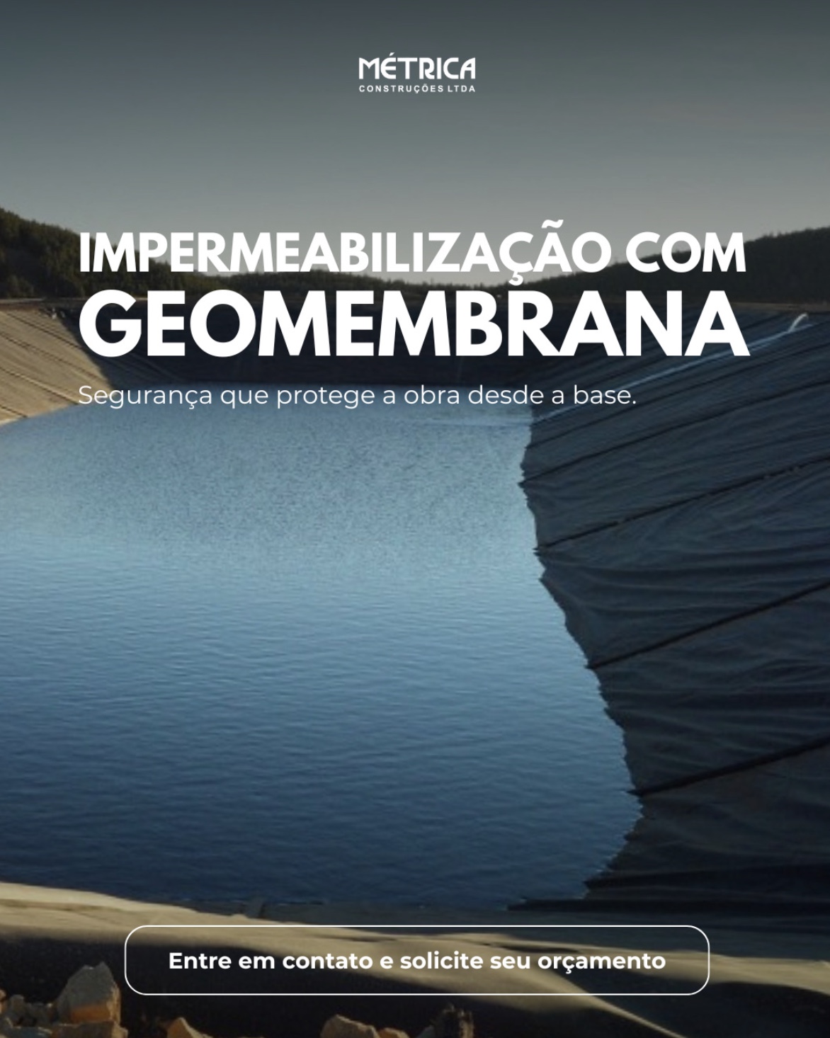 IMPERMEABILIZAÇÃO COM GEOMEMBRANA Segurança que protege a obra desde a